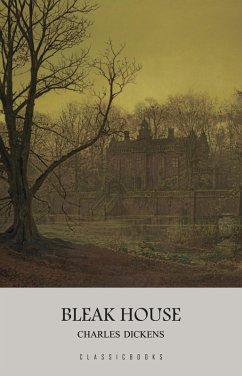 Bleak House (eBook, ePUB) - Charles Dickens, Dickens