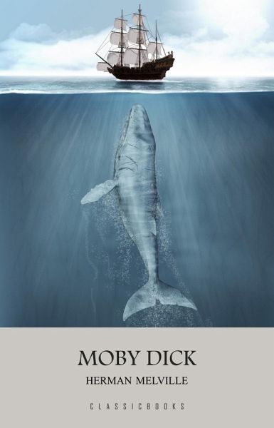 Moby Dick (eBook, ePUB) Moby Dick (eBook, ePUB)