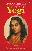 Autobiography of a Yogi (eBook, ePUB) Autobiography of a Yogi (eBook, ePUB)