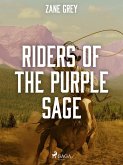 Riders of the Purple Sage (eBook, ePUB)