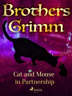 Cat and Mouse in Partnership (eBook, ePUB) - Grimm, Brothers