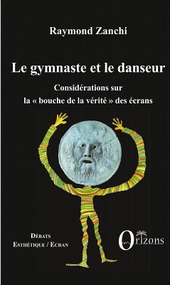 Le gymnaste et le danseur (eBook, ePUB) - Raymond Zanchi, Zanchi