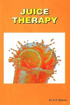 Juice Therapy (eBook, ePUB) - Sharma, S. K