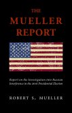 Mueller Report: Volumes I and II (eBook, ePUB)