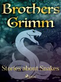 Stories about Snakes (eBook, ePUB)
