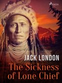 The Sickness of Lone Chief (eBook, ePUB)