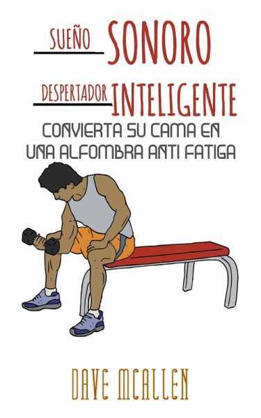 Sueño sonoro, despertador inteligente (eBook, ePUB) Sueño sonoro, despertador inteligente (eBook, ePUB)