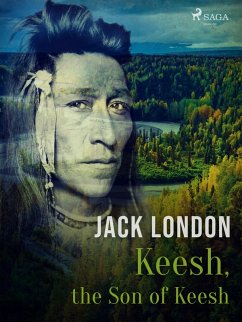 Cover Keesh, the Son of Keesh (eBook, ePUB)