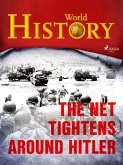 The Net Tightens Around Hitler (eBook, ePUB)