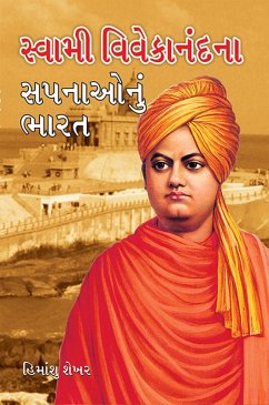 Swami Vivekanand Ke Sapno Ka Bharat (eBook, ePUB) - Shekhar, Himanshu
