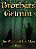 The Wolf and the Man (eBook, ePUB)