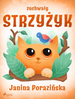 Zuchwały strzyżyk (eBook, ePUB) - Porazinska, Janina