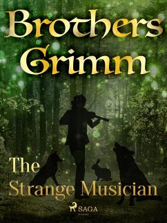 The Strange Musician (eBook, ePUB) - Grimm, Brothers