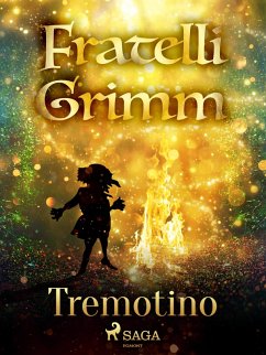 Tremotino (eBook, ePUB) - Grimm, Brothers