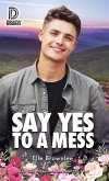 Say Yes to a Mess (eBook, ePUB)