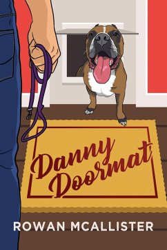 Danny Doormat (eBook, ePUB) - McAllister, Rowan