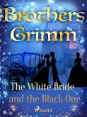 The White Bride and the Black One (eBook, ePUB)