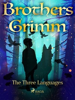 The Three Languages (eBook, ePUB) - Grimm, Brothers