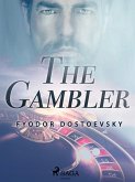 The Gambler (eBook, ePUB)