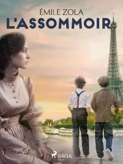 L'Assommoir (eBook, ePUB) - Zola, Émile