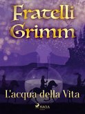 L'acqua della Vita (eBook, ePUB)