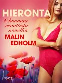 Hieronta - 8 kuumaa eroottista novellia (eBook, ePUB) Hieronta - 8 kuumaa eroottista novellia (eBook, ePUB)