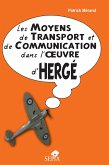 Les moyens de transport et de communication dans l'oeuvre d'Herge (eBook, ePUB)
