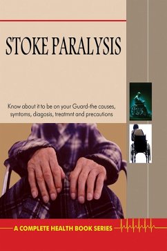 Stroke Paralysis (eBook, ePUB) - Chhajer, Bimal