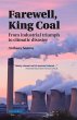 Farewell, King Coal (eBook, ePUB) - Bild 1