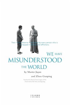 We Have Misunderstood the World (eBook, ePUB) - Jiqun, Master