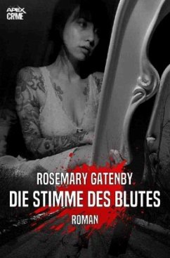 DIE STIMME DES BLUTES - Gatenby, Rosemary