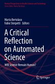 A Critical Reflection on Automated Science