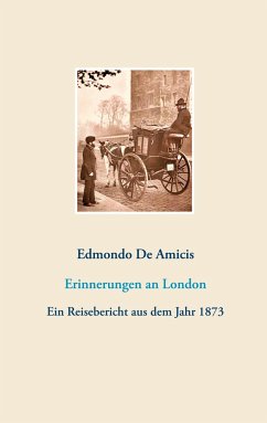 Erinnerungen an London - de Amicis, Edmondo