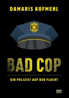 Bad Cop - Kofmehl, Damaris