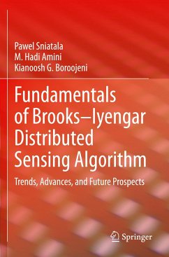 Fundamentals of Brooks¿Iyengar Distributed Sensing Algorithm - Sniatala, Pawel;Amini, M. Hadi;Boroojeni, Kianoosh G.