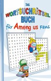 Das Wortsuchrätsel Buch für Am@ng.us Fans