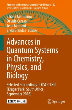 Advances in Quantum Systems in Chemistry, Physics, and Biology