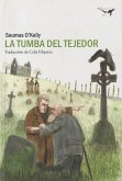 La tumba del tejedor