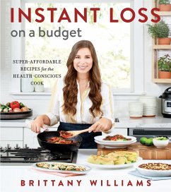 Instant Loss on a Budget (eBook, ePUB) - Williams, Brittany