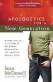 Apologetics for a New Generation (eBook, ePUB) Apologetics for a New Generation (eBook, ePUB)