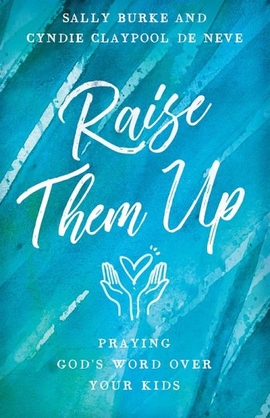 Raise Them Up (eBook, ePUB)