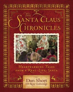 Santa Claus Chronicles (eBook, ePUB) - Short, Dan