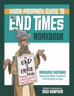 Cover Non-Prophet's Guide(TM) to the End Times Workbook (eBook, ePUB)