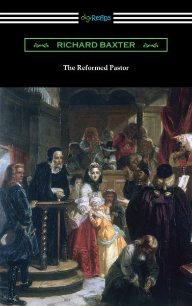 The Reformed Pastor (eBook, ePUB)