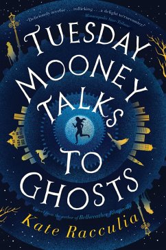 Cover Tuesday Mooney Talks to Ghosts (eBook, ePUB)