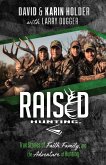 Raised Hunting(TM) (eBook, ePUB)