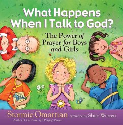 What Happens When I Talk to God? (eBook, ePUB) - Omartian, Stormie