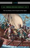 The True History of the Conquest of New Spain (eBook, ePUB)