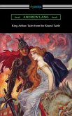 King Arthur: Tales from the Round Table (eBook, ePUB)