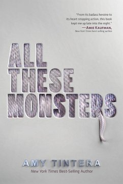 All These Monsters (eBook, ePUB) - Tintera, Amy